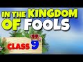 In the kingdom of fools class 9 in the kingdom of fools  in hindi  animation