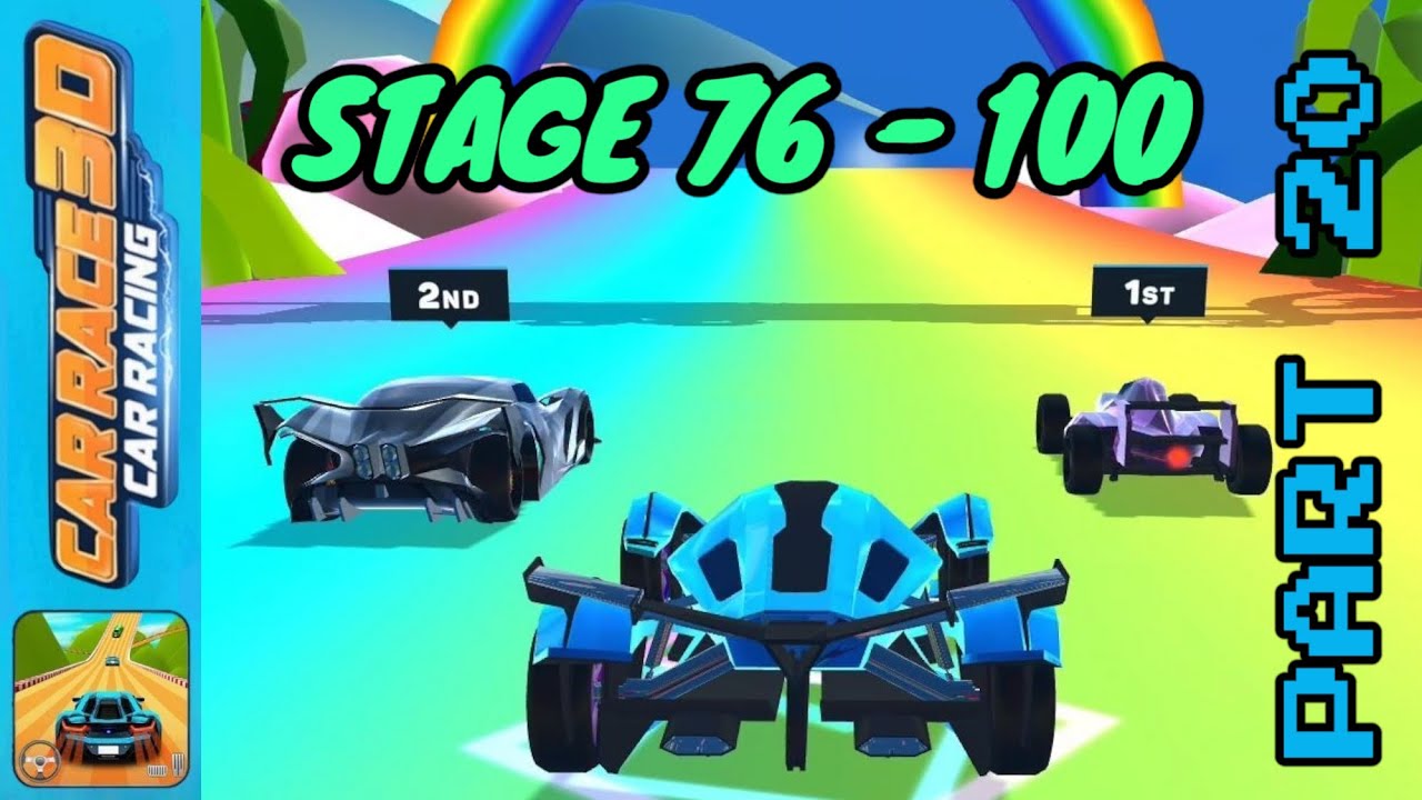 CAR RACE - Stage 76-100 - Android gameplay [PART20] - YouTube