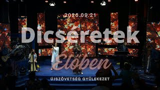 ÚjSzövetség Gyülekezet // Dicséretek élőben // 2025.09.21