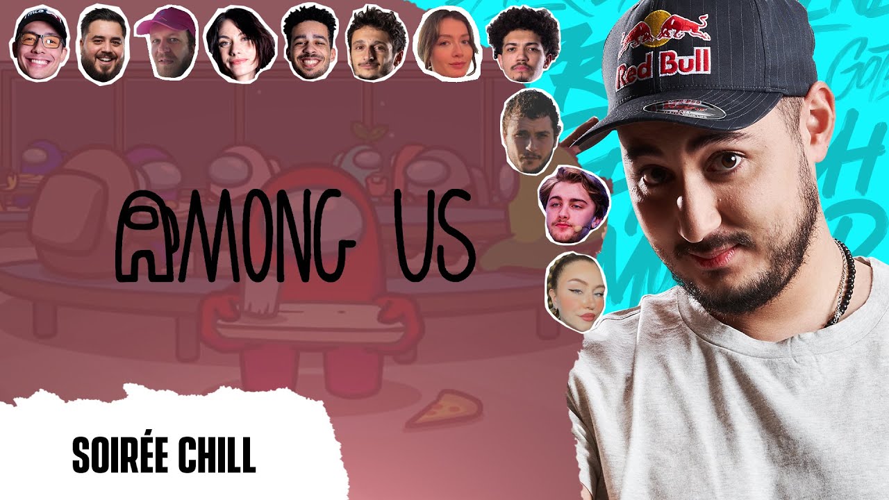 SOIRÉE AMONG US AVEC PLEIN DE MONDE !! - Live Complet GOTAGA