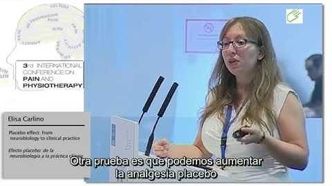 Elisa Carlino (Subtitulada): Efecto placebo: de la neurobiología a la práctica clínica
