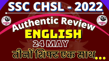 SSC CHSL 2022  | 24 May  English Analysis | All shift |   Parmar SSC