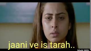 Menu Aadat pe gyi teri (kaun hoyega) ammy virk, sargun mehta whatsapp status