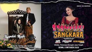 LIVE SANGKARA MUSIC WEDDING ADI & SINTA - PUTRA PANDAWA AUDIO - TIRTOMOYO - WONOGIRI