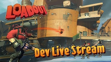 Loadout Developer Live Stream #65 - Ranked Playlist, Balance Changes, and More (Update 3.0)