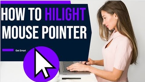 🆂🅾🅻🆅🅴🅳 ✔How to Highlight Mouse Pointer in Windows 10 for FREE Easiest Way @Getsmart24