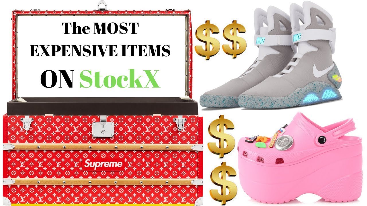 stockx most expensive shoes