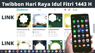 Kumpulan Link Twibbon Hari Raya Idul Fitri 1443 H screenshot 3