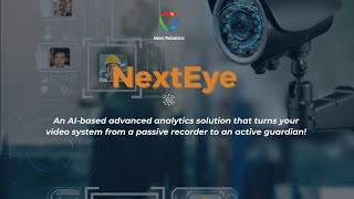 NextEye_An AIbased advanced video analytics solution
