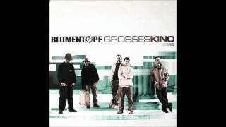 Blumentopf  - Grosses Kino (1999) - 02 Quintessenz (feat. Manuva)