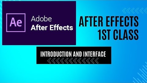 After Effects Class ZERO Introduction and Interface - BANGLA  #edit #animation #motiongraphics