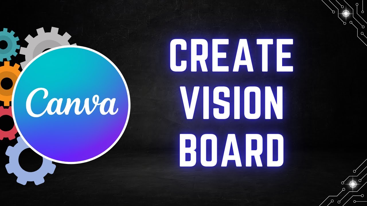 How to Create a Vision Board in Canva - Step by Step Guide - YouTube