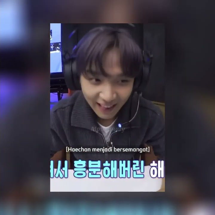 [SubIndo] #Haechan lupa kalau ini bukan sama anak^^ NCT 🤣🐻, maaf kalau ga lengkap sub.nya🙇🏻‍♀️ 🚫buli