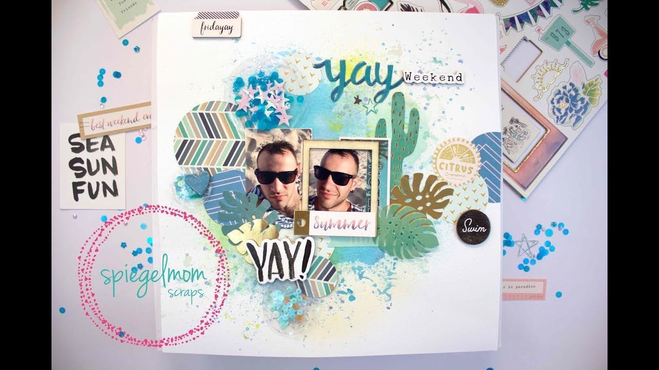 Scrap lift Missy Whidden: Yey weekend | Sheryl - YouTube