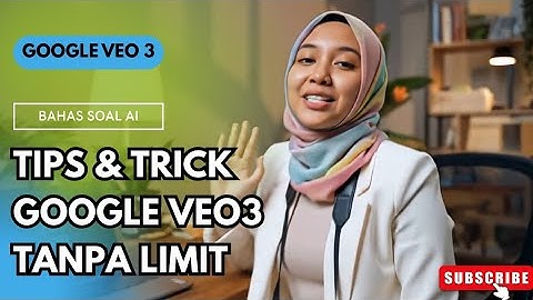 GOOGLE VEO 3 ANTI LIMIT🤔 Tips & Tricks Atasi Limit Google Veo 3 - Tutorial Google Veo 3 Tanpa Limit