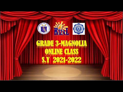 Grade 3 Magnolia || S.Y 2021-2022