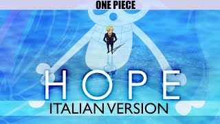 【ONE PIECE】HOPE ~Italian Version~ chords