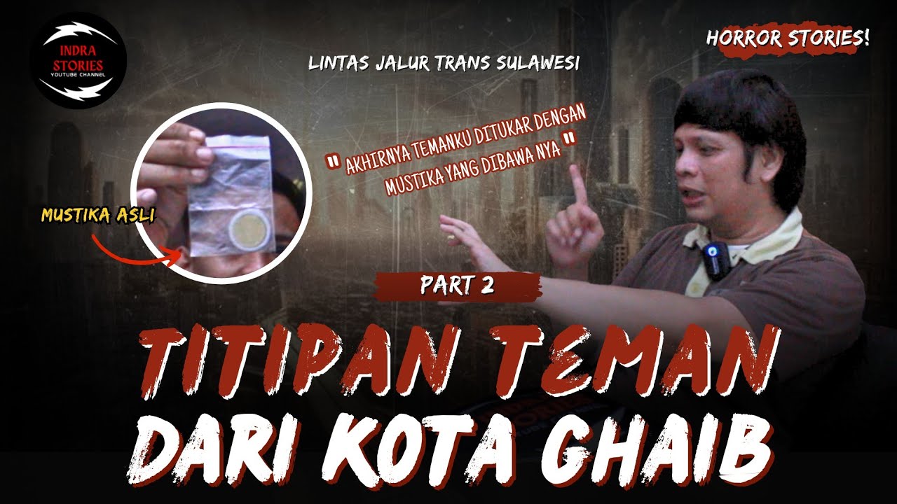 Ngeriiii... HARUS TERIMA TITIPAN ALMARHUM DARI DESA GHAIB | KOTA GHAIB WENTIRA | HORROR STORIES