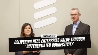 GITEX GLOBAL 2025: Ericsson on delivering enterprise value through 'differentiated connectivity'