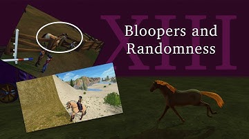 Bloopers & Randomness 13 [sso]