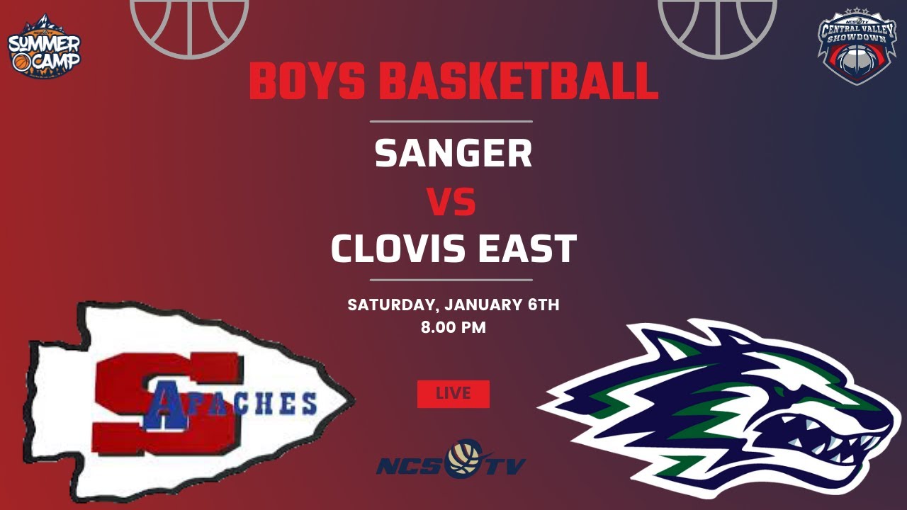 sanger-vs-clovis-east-high-school-boys-basketball-live-1-6-24-youtube