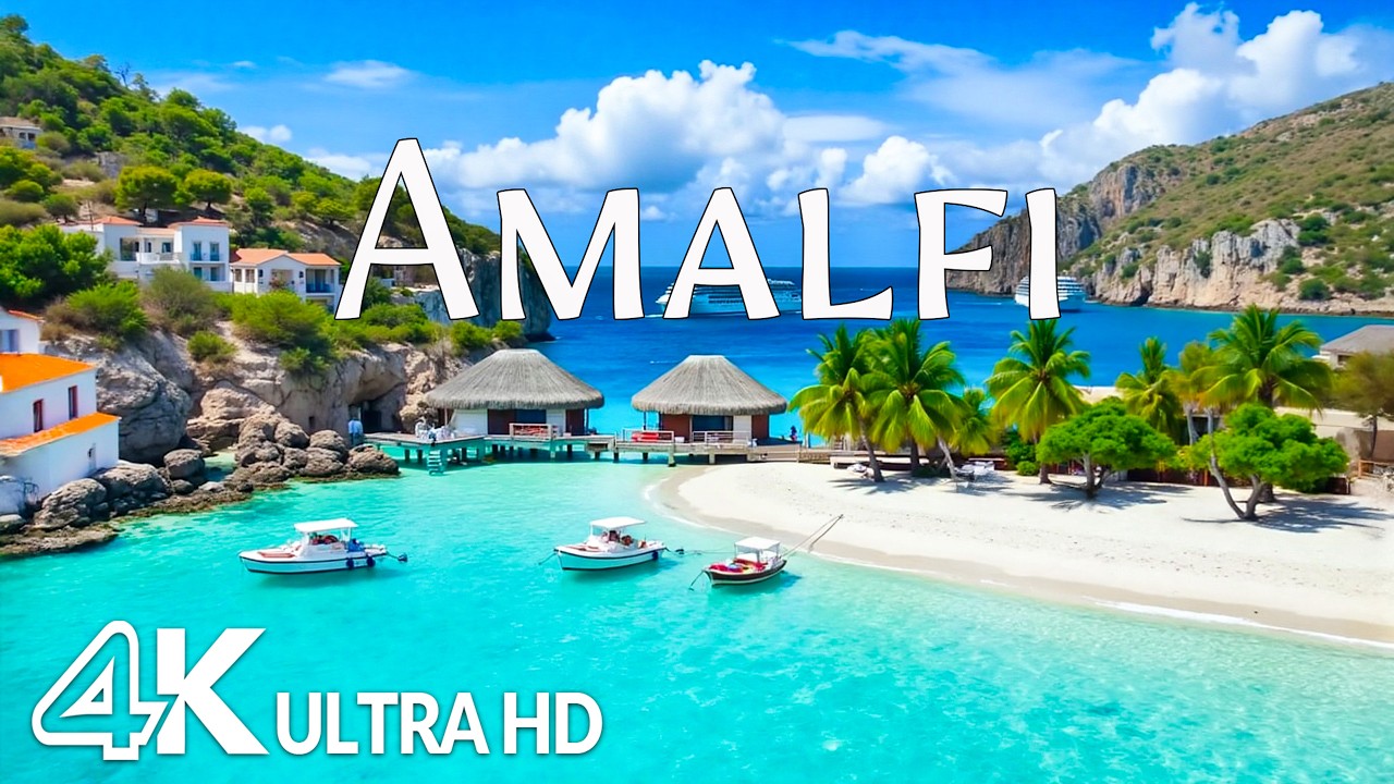 Amalfi Coast, Italy 4K – Positano Beaches, Crystal Clear & Italian Seaside Villages | Relaxing Music