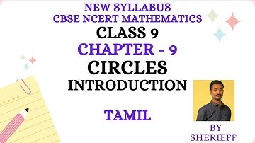CLASS 9 MATHS CHAPTER 9 CIRCLES - INTRODUCTION CBSE NCERT NEW SYLLABUS.