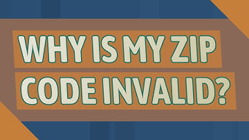 Why is my ZIP code invalid?