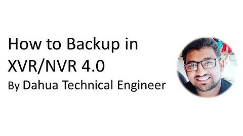 5. How to Backup in XVR/NVR 4.0 | Urdu/Hindi & English subtitles