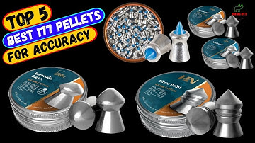 Best 177 Pellets For Accuracy in 2024 - Top 5 177 Hunting Pellet!