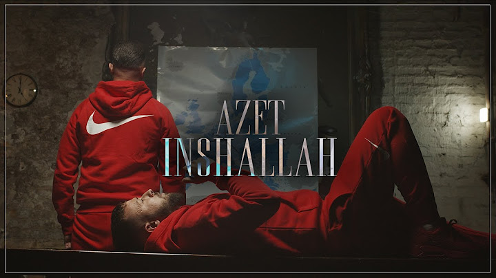 Azet - Inshallah - Album Trailer