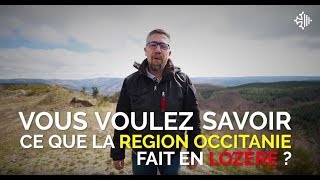 Que Fait La Région Occitanie En Lozère ?