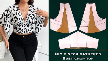 HOW TO MAKE A DEEP V NECK GATHERED BUST CROP TOP WITH A V SHAPE SLEEVE ( Cutting & Stitching)