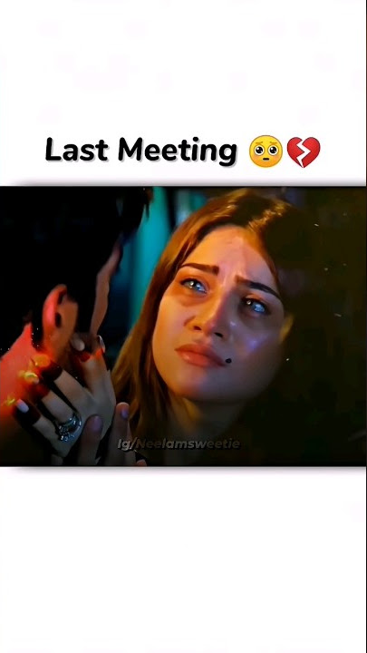 Neelam Muneer And Wahaj Ali Emotional Ending 🥺💔🥀|#viral #shorts #viralvideo #bts #tiktok #youtube