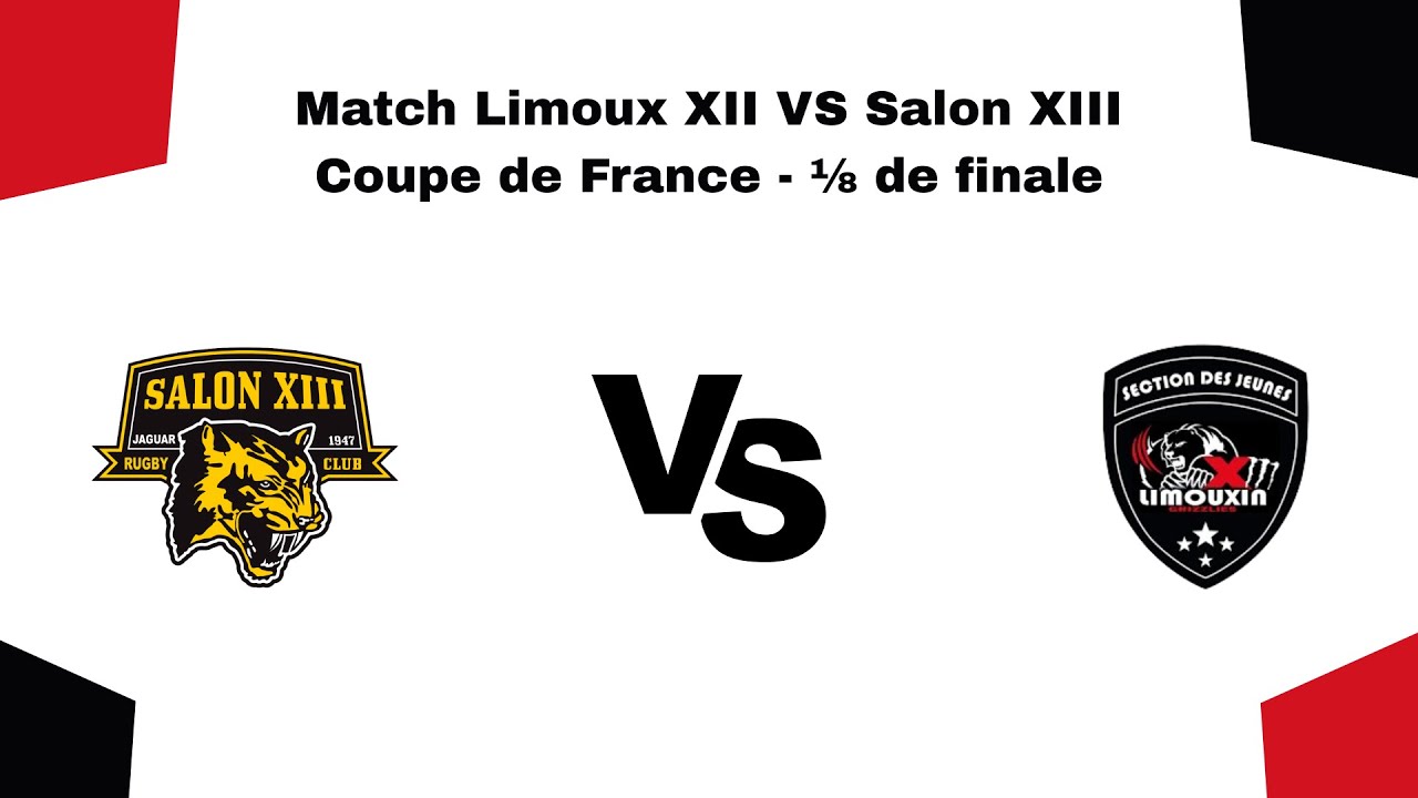 U15 - Limoux XIII VS Salon XIII - 1/8 de Coupe de France