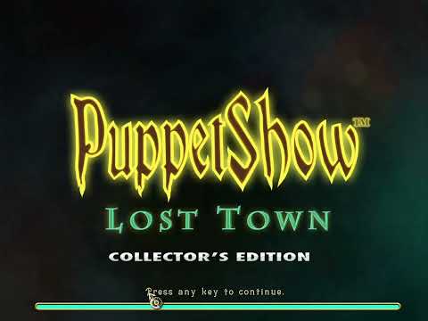 PuppetShow Lost Town Collector's Edition PART 1