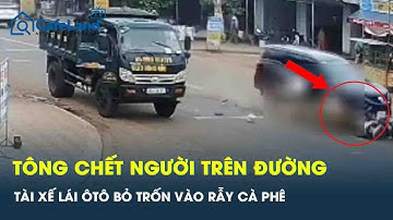 Phẫn nộ: Tông tử vong người phụ nữ trên đường, tài xế lái ôtô bỏ trốn vào rẫy cà phê ở Gia Lai