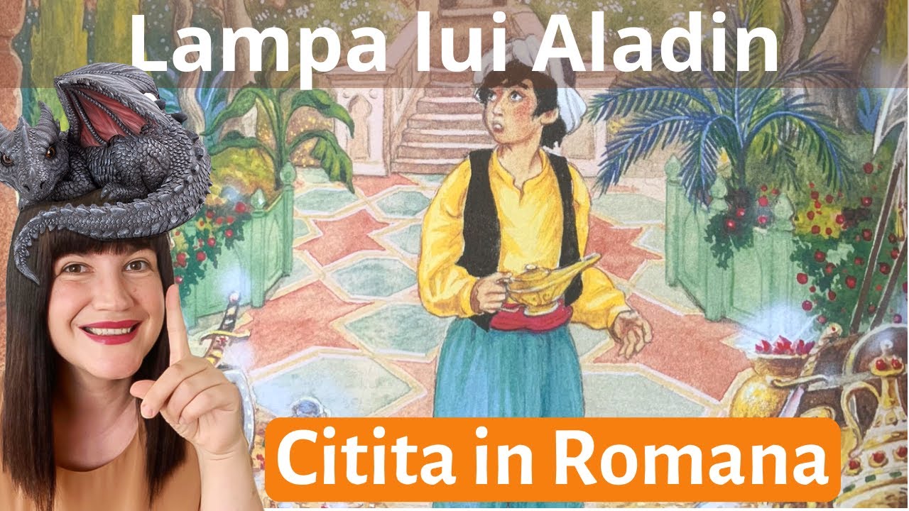 LAMPA LUI ALADIN | Poveste pentru Copii Citita in Romana | Poveste Audio