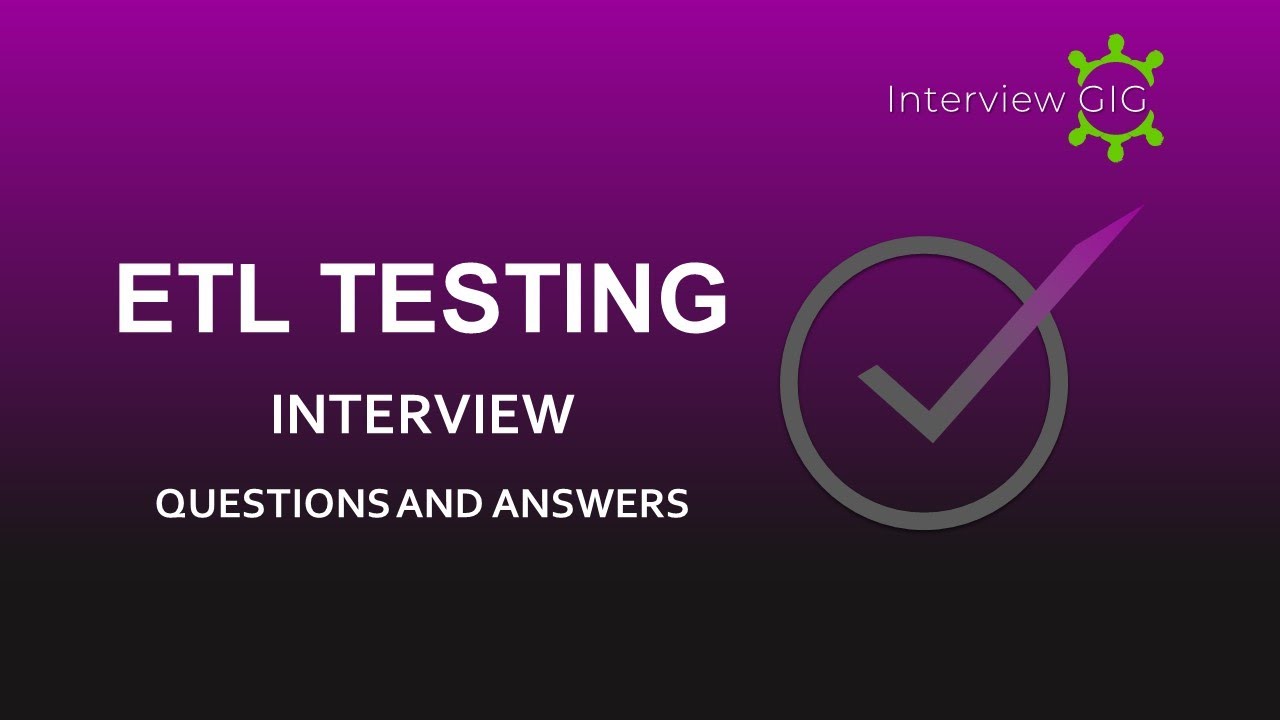 ETL Testing Interview Questions And Answers ETL Testing Software