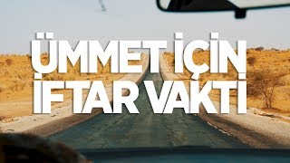 Ümmet Için İftar Vakti
