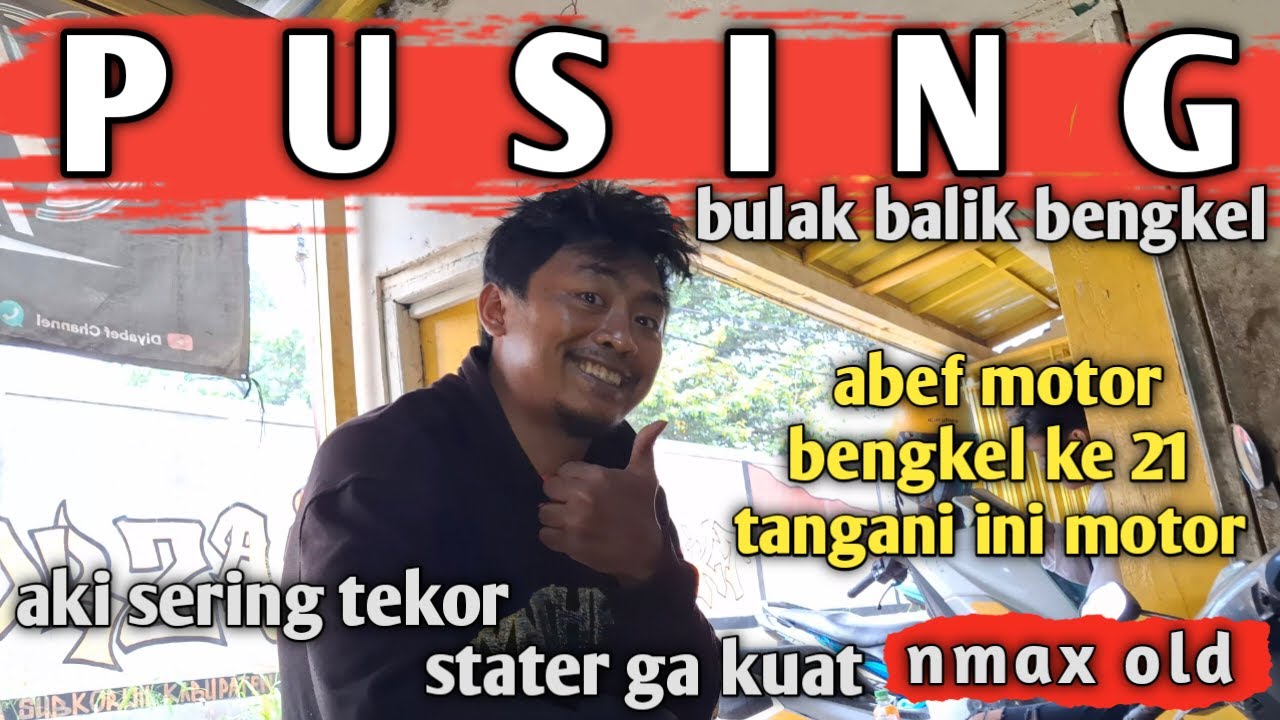 NMAX OLD SUKA GA KUAT STATER PADAHAL PENGISIAN BAGUS