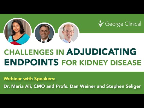 Challenges in Adjudicating Endpoints for Kidney Disease