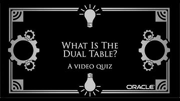What is the Dual Table in Oracle Database? A Video Quiz