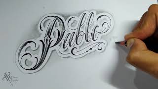 Como Dibujar Lettering Malandro PABLO 💠⚜ Drawing lettering #lettering #letteringmalandro