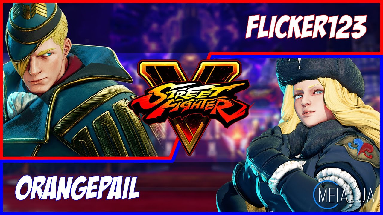 SFV CE - Flicker123(ED) VS Orangepail(KOLIN) 🌘 MeiaLua 🌘