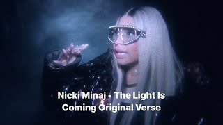 Nicki Minaj - The Light Is Coming Original Verse