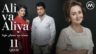 Ali va Aliya (milliy serial 11-qism) | Али ва Алия (миллий сериал 11-кисм)