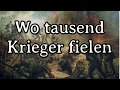 Sing with Karl - Wo tausend Krieger fielen [German WW I Song][+ English Translation]