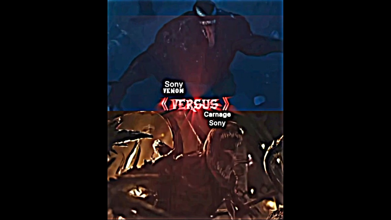 Sony Venom Vs Sony Carnage 