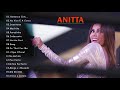 Anitta Greatest Hits Full Album 2021 - Best Songs Of Anitta